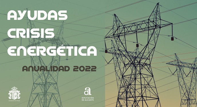 Información sobre Ayudas Crisis Energética anualidad 2022