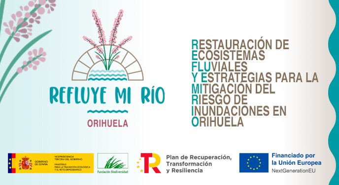 Información sobre  ayuda europea de 3,5 millones de euros para la restauración del ecosistema fluvial del río Segura