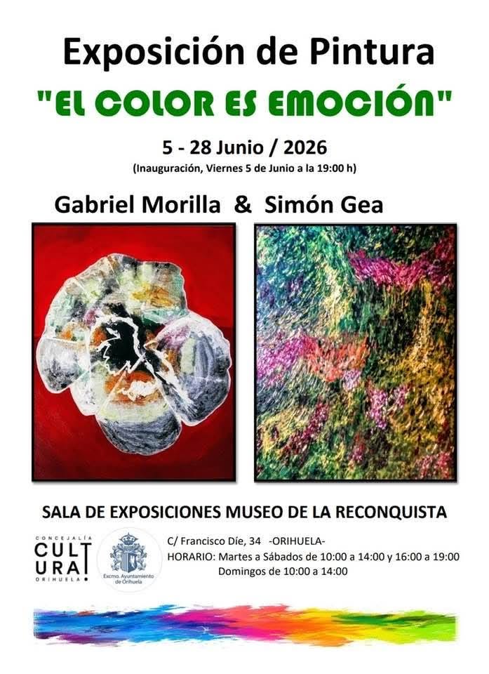 Orihuela inaugura la exposición ‘El color es emoción’ de Gabriel Morilla y Simón Gea en el Museo de la Reconquista
